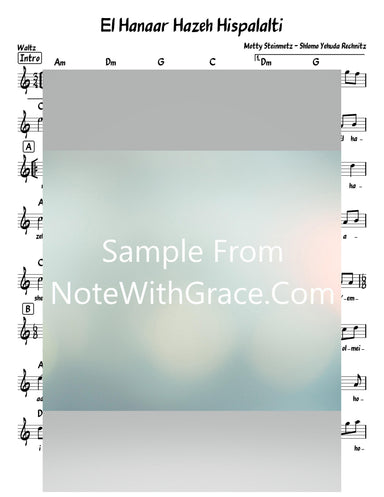 El Hanaar Hazeh Hispalalti - אל הנער הזה Lead Sheet (Shlomo Yehudah Rechnitz - Shira - Motty Steinmetz) Single 2013-Sheet music-NoteWithGrace.com